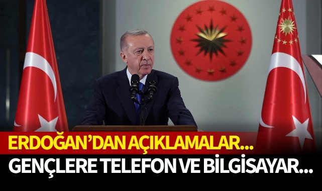 Erdoğan'dan gençlere vergisiz telefon açıklaması...