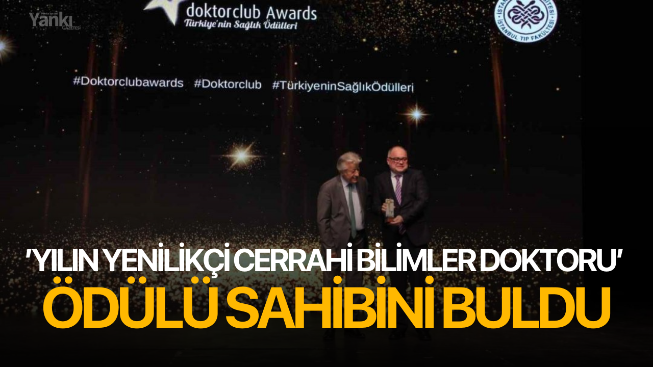 ’Yılın Yenilikçi Cerrahi Bilimler Doktoru’ ödülü İzmir’e