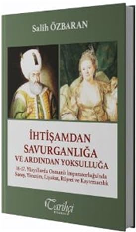 Turgutlulu Tarihçi Prof. Dr. Salih Özbaran Yazdı