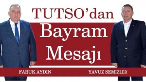 TUTSO'dan Ramazan Bayramı mesajı