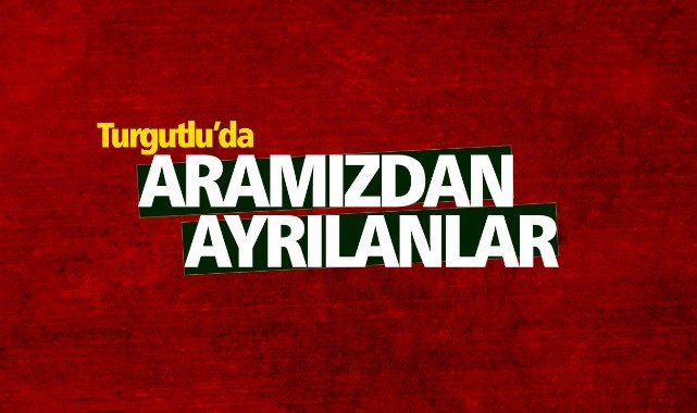 Aramızdan Ayrılanlar
