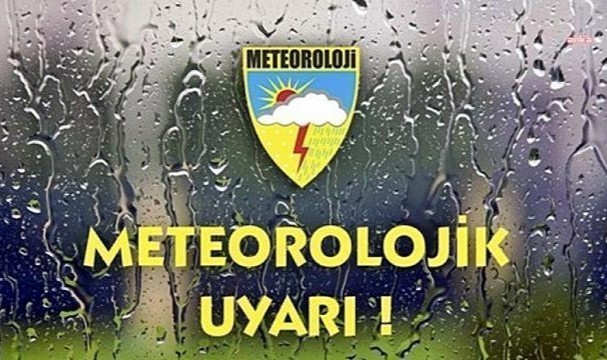 METEOROLOJİ UYARDI