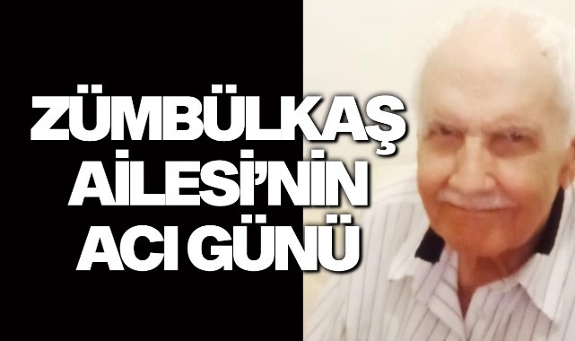 Zümbülkaş Ailesi'nin Acı Günü