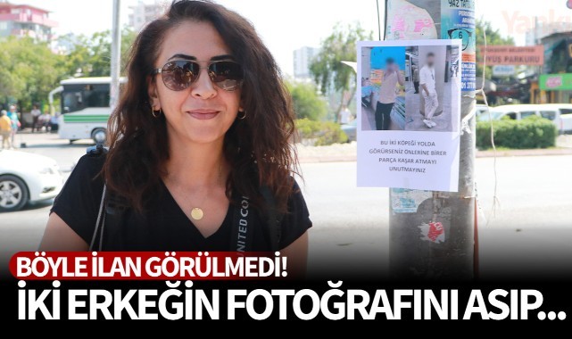Böyle ilan görülmedi! İki erkeğin fotoğrafını asıp...