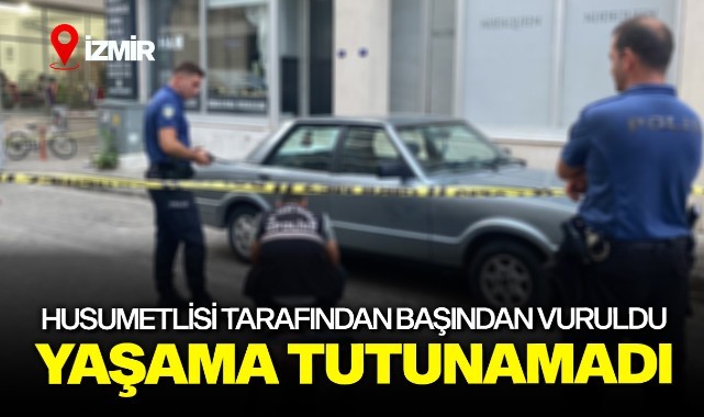 Husumetlisi tarafından başından vuruldu yaşama tutunamadı