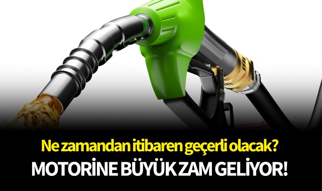 Motorine büyük zam geliyor!