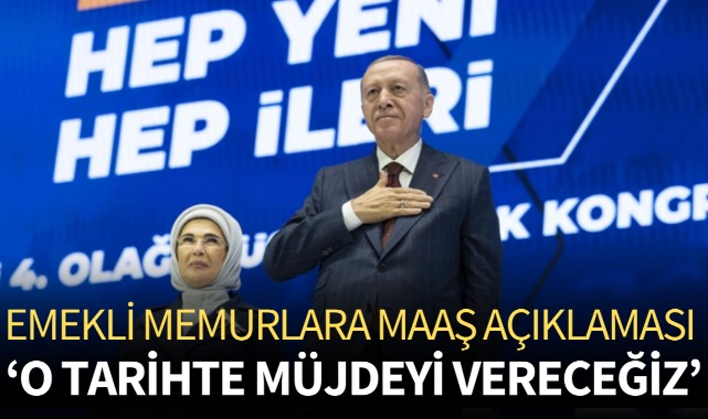 Emekli memurlara maaş açıklaması: 'O tarihte müjdeyi vereceğiz'