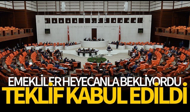 Emeklilerle ilgili teklif kabul edildi! Bir defaya mahsus ödenecek
