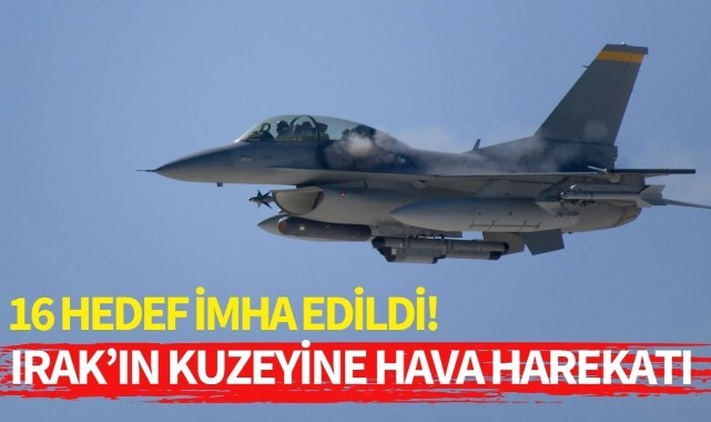 Irak’ın kuzeyine hava harekatı