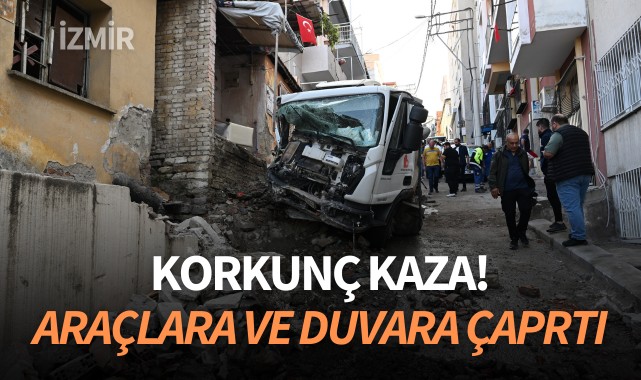 İzmir'de korkunç kaza! Kontrolden çıktı araçlara ve duvara çarptı