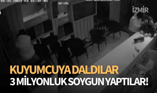 Kuyumcuya daldılar, 3 milyonluk soygun yaptılar!
