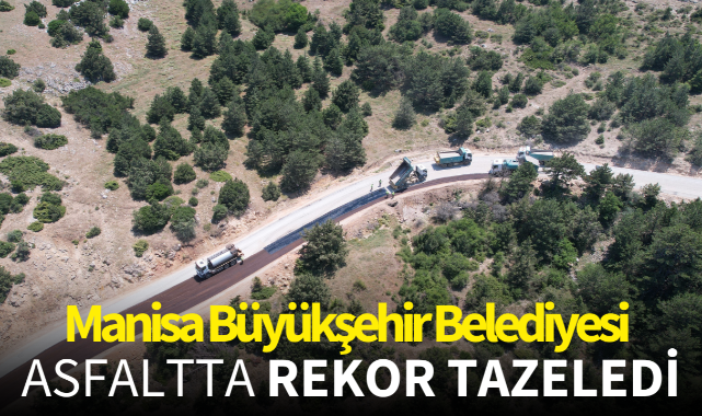 Manisa Büyükşehir asfaltta 950 kilometreye ulaştı
