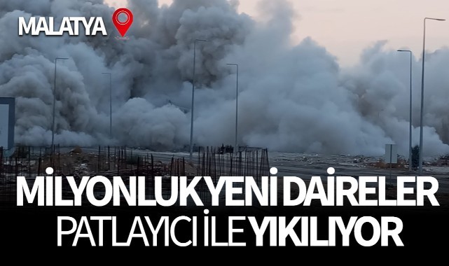 Milyonluk yeni daireler patlayıcı ile yıkılıyor