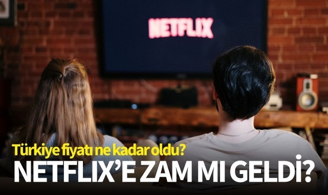 Netflix'e zam mı geldi?