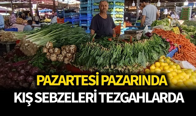 Pazartesi pazarında kış sebzeleri tezgahlarda