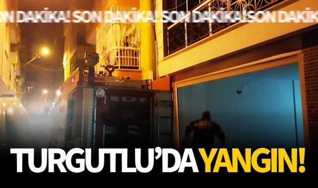 Turgutlu'da yangın!