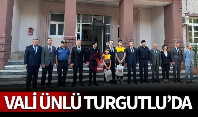 Vali Ünlü Turgutlu'da
