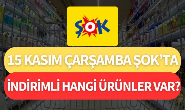 15 Kasım Çarşamba ŞOK'ta indirimli hangi ürünler var?