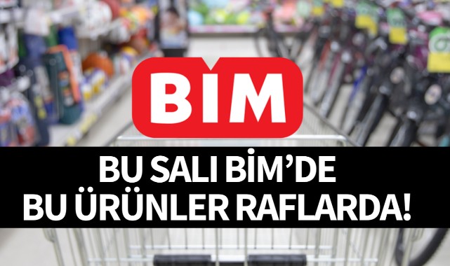 Bugün BİM'de bu ürünler raflarda!