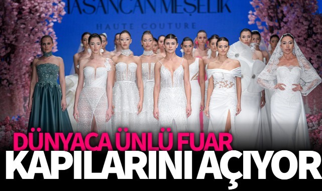 Dünyaca Ünlü Fuar İzmir'de Kapılarını Açıyor