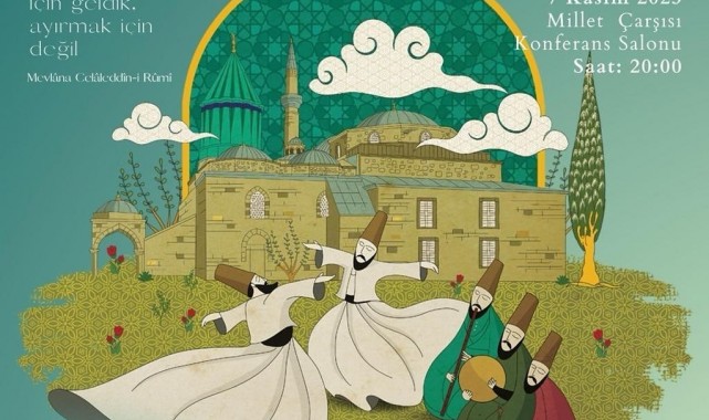 Mevlana Yunusemre'de anılacak