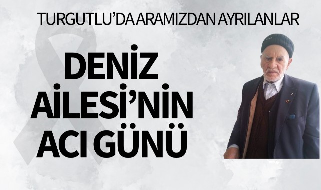 Deniz Ailesi'nin Acı Günü