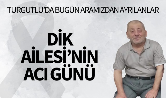 Dik Ailesi'nin Acı Günü