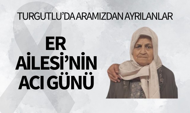Er Ailesi'nin Acı Günü