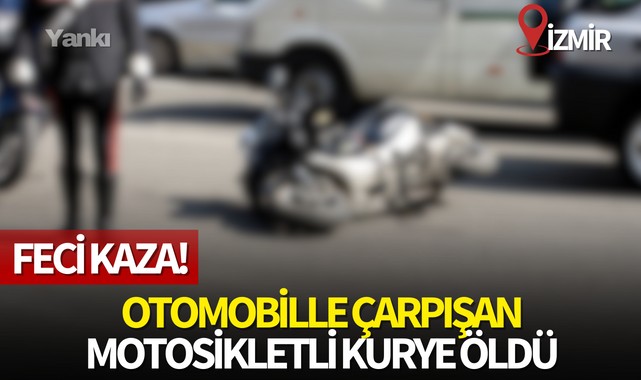 Feci kaza! otomobille çarpışan motosikletli kurye öldü