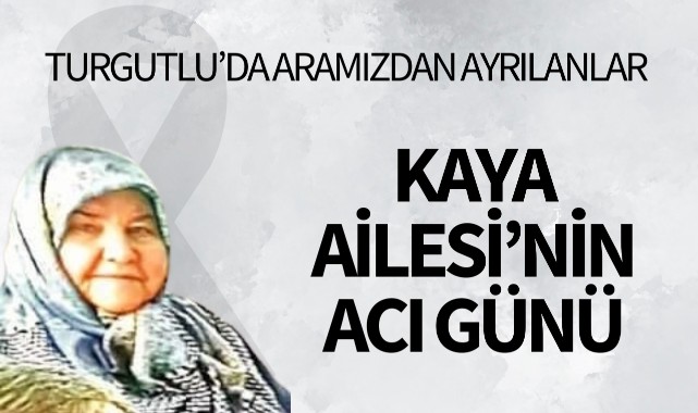 Kaya Ailesi'nin Acı Günü