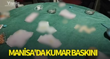Manisa'da kumar baskını