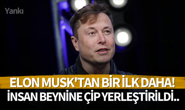 Elon Musk'tan bir ilk daha! İnsan beynine çip yerleştirildi..