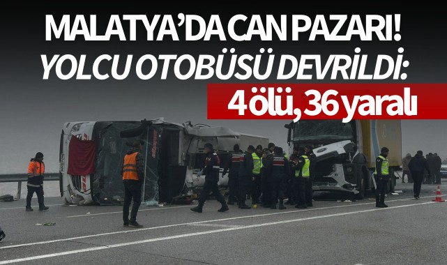 Malatya'da can pazarı! Yolcu otobüsü devrildi: 4 ölü 36 yaralı