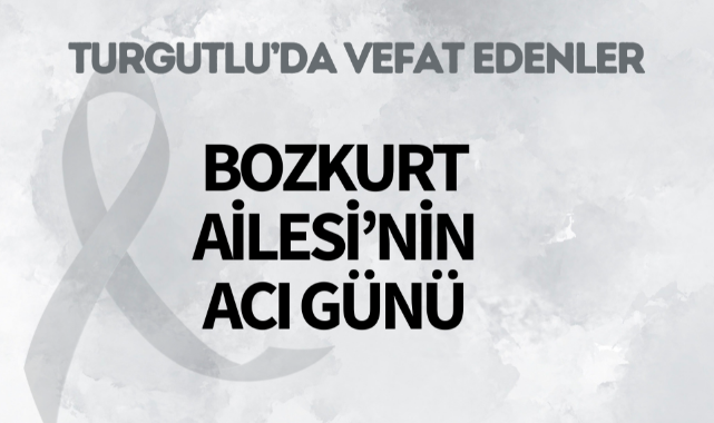 Bozkurt Ailesi'nin Acı Günü