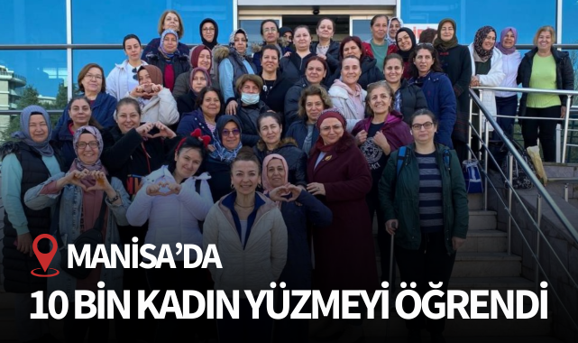 Manisa'da 10 bin kadın yüzmeyi öğrendi