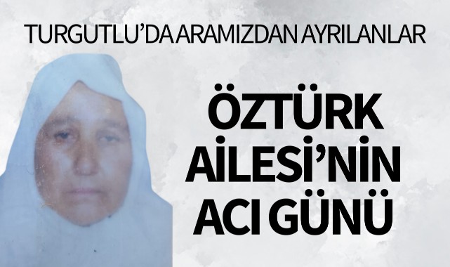 Öztürk Ailesi'nin Acı Günü