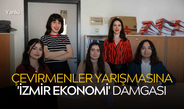 Çevirmenler Yarışmasına 'İzmir Ekonomi' damgası