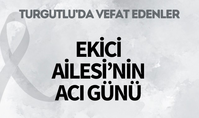 Ekici Ailesi'nin Acı Günü