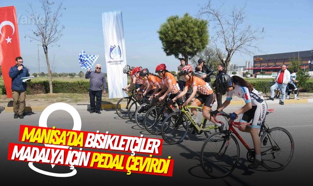 Manisa'da bisikletçiler madalya için pedal çevirdi