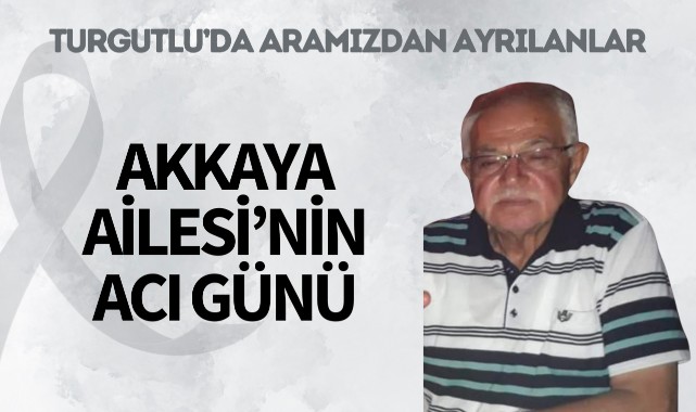 Akkaya Ailesi'nin Acı Günü