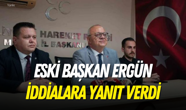 Eski Başkan Ergün iddialara yanıt verdi