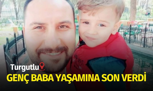 Genç baba yaşamına son verdi
