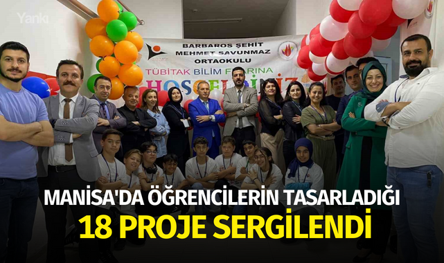 Manisa'da öğrencilerin tasarladığı 18 proje sergilendi