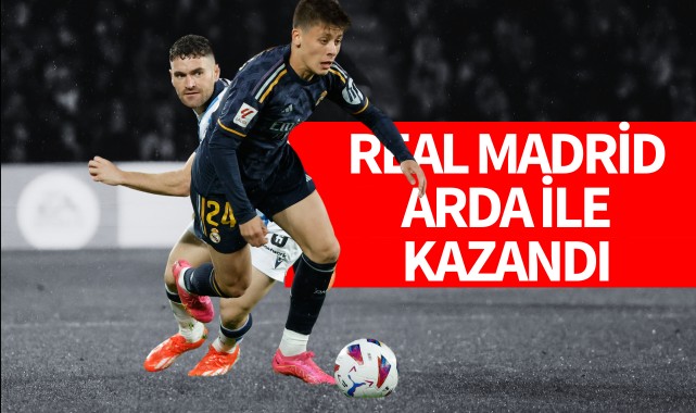 Real Madrid, Arda Güler'le kazandı