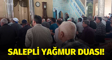 Salepli yağmur duası!