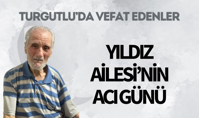 Yıldız Ailesi'nin Acı Günü