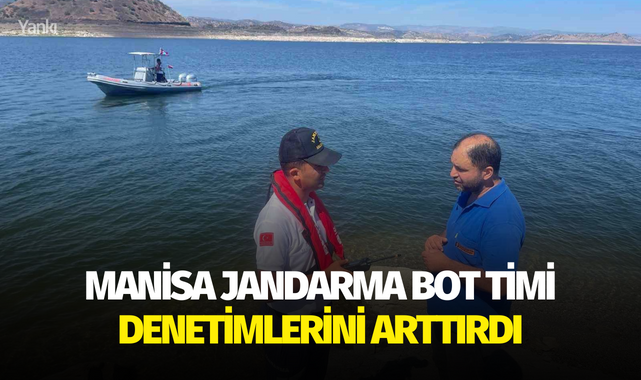 Manisa Jandarma Bot Timi denetimlerini arttırdı