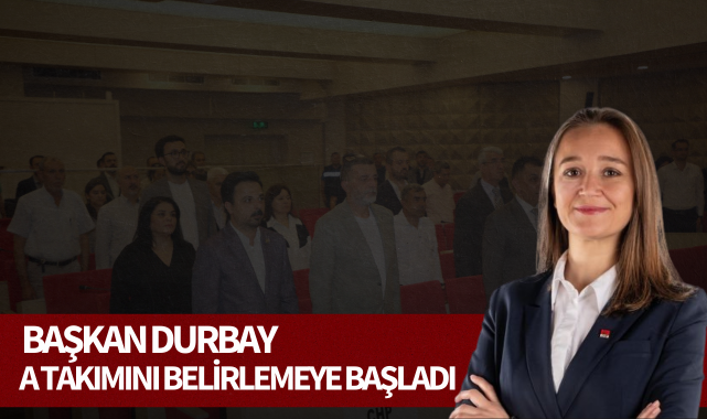 Başkan Durbay A takımını belirlemeye başladı