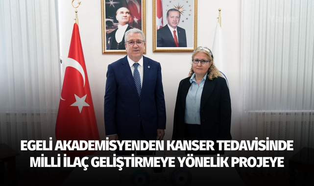 Egeli akademisyenden kanser tedavisinde milli ilaç geliştirmeye yönelik projeye