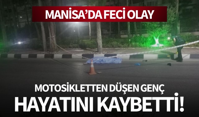 Motosikletten düşen genç hayatını kaybetti